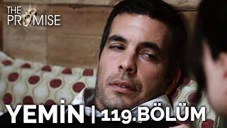 Yemin 119. Bölüm  The Promise Season 2 Episode 119 Episode Subtitles