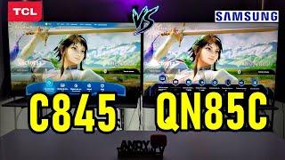 TCL C845 vs SAMSUNG QN85C Smart TVs 4K Mini LED  HDMI 2.1