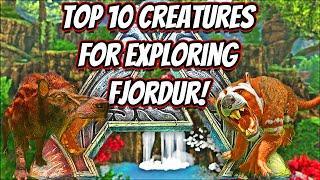 TOP 10 CREATURES YOU NEED FOR EXPLORING FJORDUR  Ark Fjordur