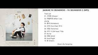 ALBUM YU SEUNGWOO – YU SEUNGWOO 2  MP3