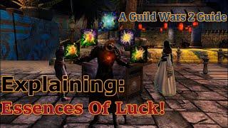 Guild Wars 2 Guide What are Essences of Luck?