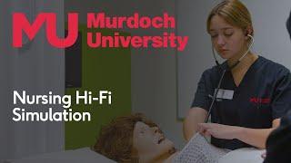 Nursing at Murdoch High Fidelity Simulation