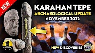 NEW 11400-Year-Old Karahan Tepe Archaeological Update November 2022  Ancient Architects