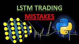 LSTM Top Mistake In Price Movement Predictions For Trading