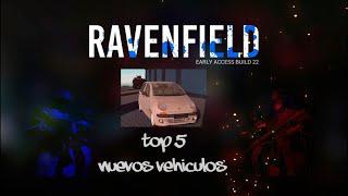 TOP 5 NUEVOS VEHICULOS PARA RAVENFIELD