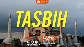 Makna bacaan Tasbih - Ustadz.Syarif Baraja