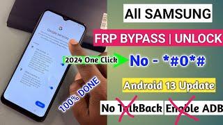 FREE - 2024 SAMSUNG FRP Bypass Android 13 100% DONE No *#0*#  No Need Unlock Tool