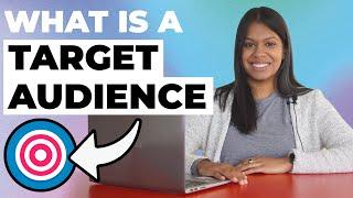 What is a Target Audience?  Types & Examples