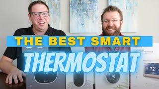 Best Smart Thermostat Overview - Nest vs. Ecobee Honeywell & Wyze - 1 Year Later