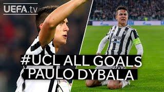 All #UCL Goals PAULO DYBALA