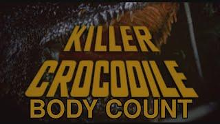 Killer Crocodile 1989 Body Count