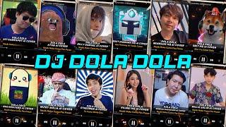 DJ DOLA DOLA VERSI ATUNOBITBILLYMIAWAUGWINDAHODOFROST RIZKY AULIAWILLIEVILMEISTRESMENACI