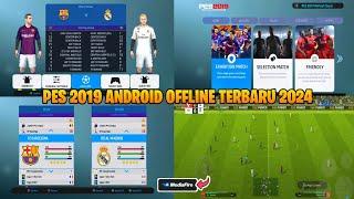 PES 2019 ANDROID OFFLINE TERBARU 2024  PES 19 Style Display Theme  New Update Transfer & Kits 2019