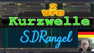 Kurzwellen-Empfänger mit SDRangel ► 2 VFO ► Windows · Linux · Mac