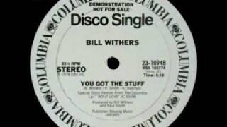 Bill Withers - You Got The Stuff_Cut - Baia Sound