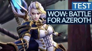 World of Warcraft Battle for Azeroth im Test  Review - Schwächen trotz starker Story