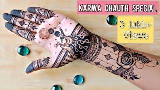Karwa chauth special mehndi design 2021  Karwa chauth mehndi design for front hand