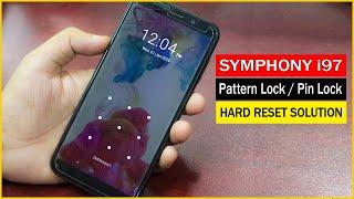 Symphony i97 Hard Reset  How to Remove Pattern Pin and Password Lock on a Symphony i97