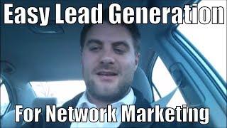 Easy Lead Generation Tips For Network Marketing