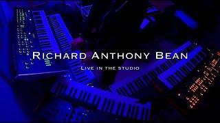 Live in the Studio  Richard Anthony Bean  Synth Music