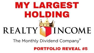 The King of REITs Realty Income - O Stock  My Portfolio Reveal