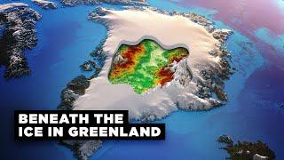 Whats Hidden Under the Ice of Greenland?