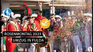 Rosenmontag 2023 in Fulda  Wir lieben Foaset