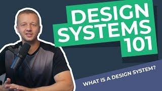 What is a Design System? Design Systems 101 for Designers