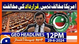 Resolution cannot be called interference by US government  Geo News 12PM Headlines 29 June 2024