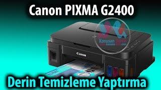 Canon Pixma G2400 DERİN TEMİZLEME YAPTIRMA  Bölüm. 355.  konusan servis