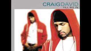 Craig David - Fill me in Black Smith Remix
