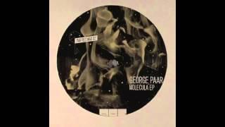 George Paar - Molecula 5312 Damien Schneider Remix