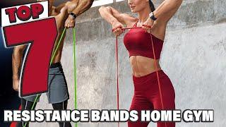 Essential Guide 7 Best Resistance Bands for Home Gym Workouts