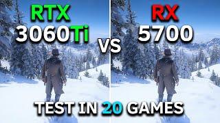 RX 5700 vs RTX 3060 Ti  Test In 20 Games at 1080p  2024