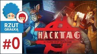 HackTag PL #0 - Rzut GRAłką  Jeden hakuje drugi się włamuje