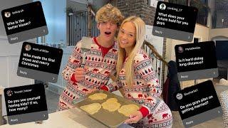 Couples Q&A w MY BOYFRIEND + bake Christmas cookies with us  **gets juicy**