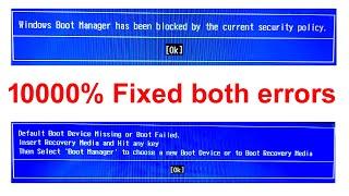 Fixed Windows boot manager has been blocked by the current security policy