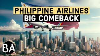 The Miracle Comeback Of Philippine Airlines