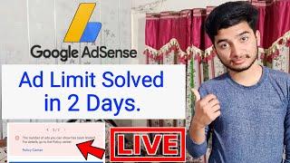 Google AdSense Ad Limit Solution 2022