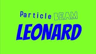 Intro for @ParticleBeamLeonard