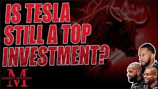 Is Tesla Still a Top Investment?