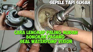 Cara ganti seal waterpump Paling mudah dan awet di motor vixion mx r15mx king dll