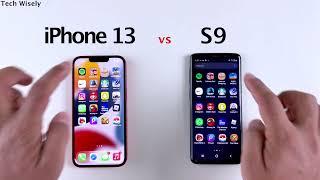 iPhone 13 vs S9  SPEED TEST