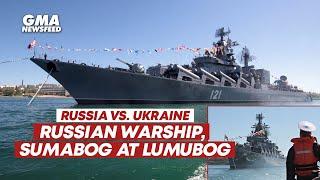 Russia vs. Ukraine - Pagsabog ng Russian warship Moskva