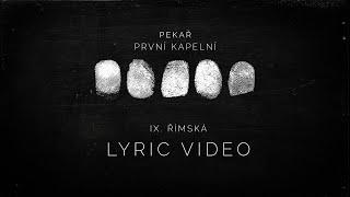 Pekař - Římská OFFICIAL LYRIC VIDEO