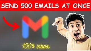  How To Send Bulk Emails Using Gmail For Free  500 Emails At Once - Email Marketing