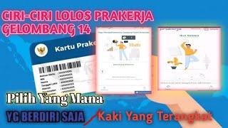 Ciri-ciri lolos kartu prakerja gelombang 15  Kenali Tahap-Tahap Perubahannya