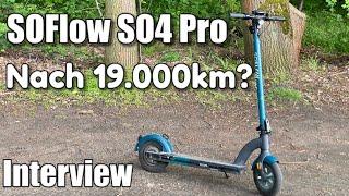 SoFlow SO4 Pro nach 19.000km ? E Scooter Langzeitreview - Interview
