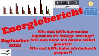 Energiebericht September 2023 - was hat die Eigenbau PV Anlage gebracht? Nr. 51