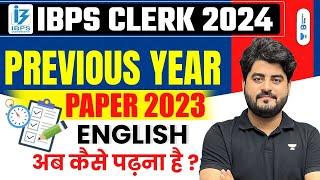 IBPS Clerk 2024  English Previous Year Paper 2023  English For Bank Exams  By Vishal Parihar